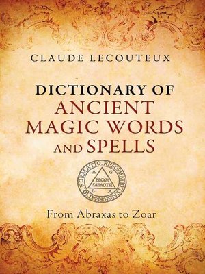 cover image of Dictionary of Ancient Magic Words and Spells